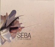Seba - Return To Forever