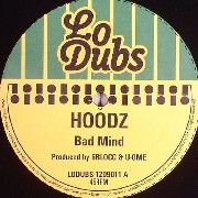Hoodz - Bad Mind