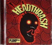 Plump Djs - Headthrash (Album)