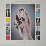 Art Of Noise - In Visible Silence