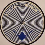 Secret Cinema - Jazz Me