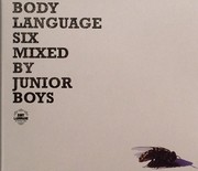 Junior Boys - Body Language Vol.6