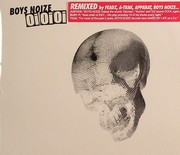 Boys Noize - Oi Oi Oi - Remixed