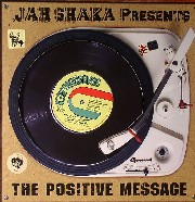 Jah Shaka - The Positive Message