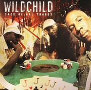 Wildchild - Jack Of All Trades