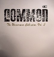 Common - The Uncommon Collection: Vol. 2