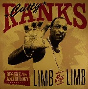 Cutty Ranks - Limb By Limb: Reggae Anthology