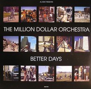 Million Dollar Orchestra - Better Days