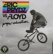 Prydz Eric vs Floyd - Proper Education