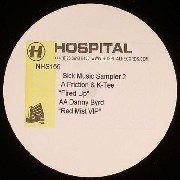 Friction / K Tee / Danny Byrd - Sick Music Sampler Vol.2