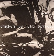 Chicken Lips - Motion Sickness