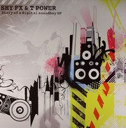 Shy Fx & T-Power - Diary Of A Digital Soundboy