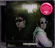 Smash FX - Two Worlds (mixed 2CD)