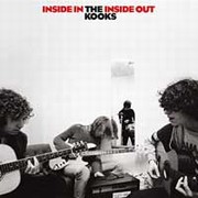Kooks - Inside In / Inside Out
