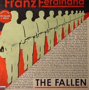 Franz Ferdinand - The Fallen (Part 1)