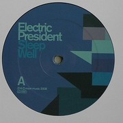 Electric President - Sleep Well (LP+7inch)