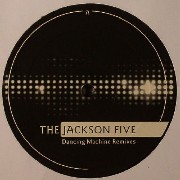 Jackson Five - Dancing Machine (remixes)