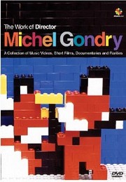 Gondry Michel - The Work Of Director