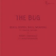BUG - Beats, Bombs, Bass, Weapons