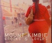 Mount Kimbie - Crooks & Lovers