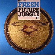 Fresh - Future Jungle EP