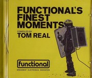 Functionals Finest Moments - Compiled by Tom Real