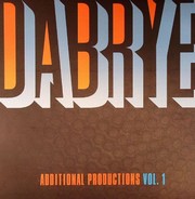 Dabrye - Additional Productions Vol.1