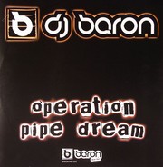 Baron / The Alternative - Operation Pipe Dream