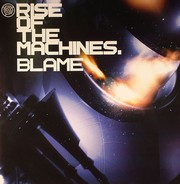 Blame - Rise Of The Machines EP