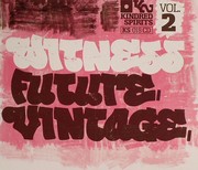 Witness - Future Vintage Vol 2 (Various - unmixed)