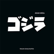 Adam Kroll - Godzilla