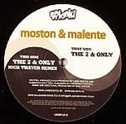 Moston & Malente - The 2 & Only