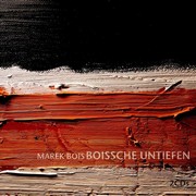 Marek Bois - Boissche Untiefen (+Live)
