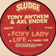Tony Anthem & Axl Ender - Foxy Lady