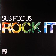 Sub Focus - Rock It