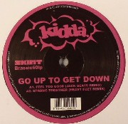Kidda - Go Up To Get Down