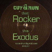 Cut & Run - Rocker / Exodus