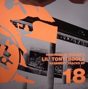 Lil Tony / Boola - Basement Tracks EP