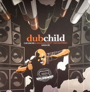 Dub Child - Cum Dancing
