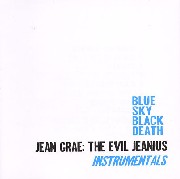 Blue Sky Black Death - The Evil Jeanius Instrumentals