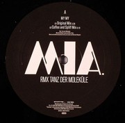 MIA (Germany) - Tanz Der Molekle (My My Remix)