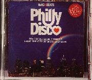 Philly Disco - 70s Dance Floor Anthems From The City Of Brotherly Love