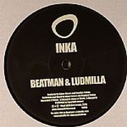 Beatman & Ludmilla - Inka / Ghost In The Shell