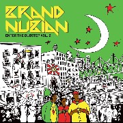Brand Nubian - Enter The Dubstep Vol. 2