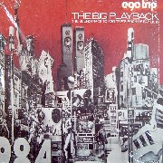 Ego Trips - The Big Playback (ReIssue)