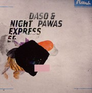 Daso & Night Pawas - Night Express EP