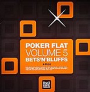 Poker Flat - Vol.5 / Bets'N'Bluffs (2LP)