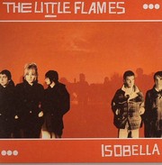 Little Flames The - Isobella