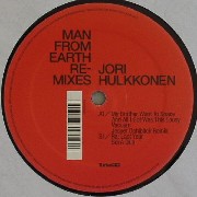 Hulkkonen Jori - Man From Earth (remixes)