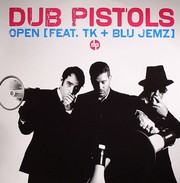 Dub Pistols - Open 
